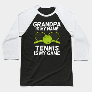 Tennis Grandpa Grandfather Gift Baseball T-Shirt